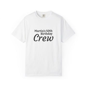 Personalized "Martin's 50th Birthday Crew" T-Shirt - Custom Birthday Party Tee